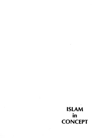 ISLAM
   •
   In
CONCEPT
 