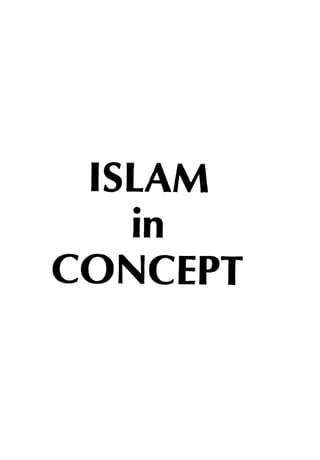 ISLAM
  •
   In
CONCEPT
 