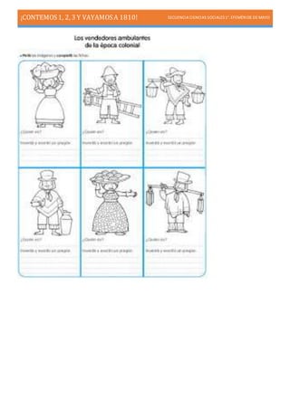 ¡CONTEMOS1, 2, 3 Y VAYAMOSA 1810! SECUENCIA CIENCIAS SOCIALES1°. EFEMÉRIDE DE MAYO
 