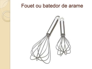 Fouet ou batedor de arame

 