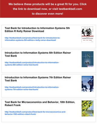 Test Bank for Introduction to Information Systems 4th Edition: R. Kelly ...