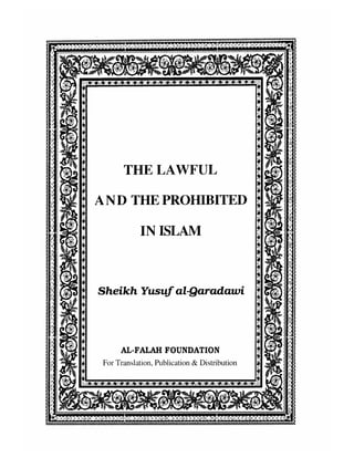 The Lawful and the Prohibited in ISLAM