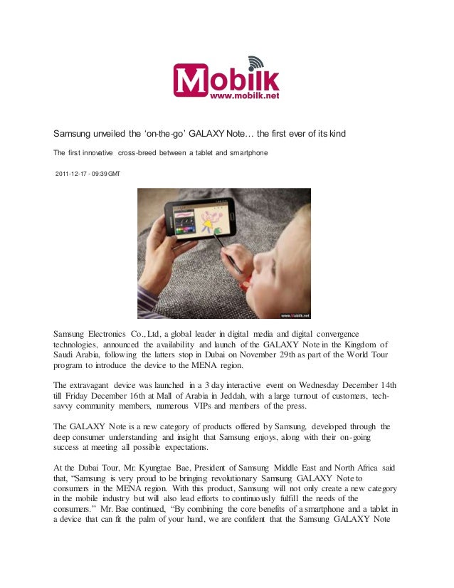 Samsung unveiled the ‘on-the-go’ GALAXY Note… the first ever of its kind
The first innovative cross-breed between a tablet...