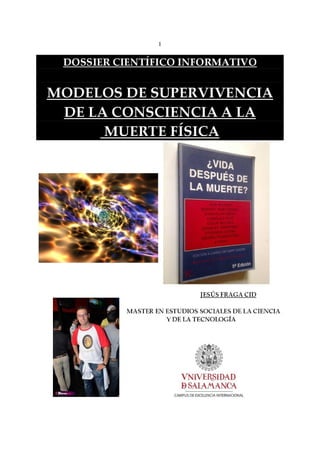 MODELOS DE SUPERVIVENCIA DEL ALMA A LA MUERTE FÍSICA