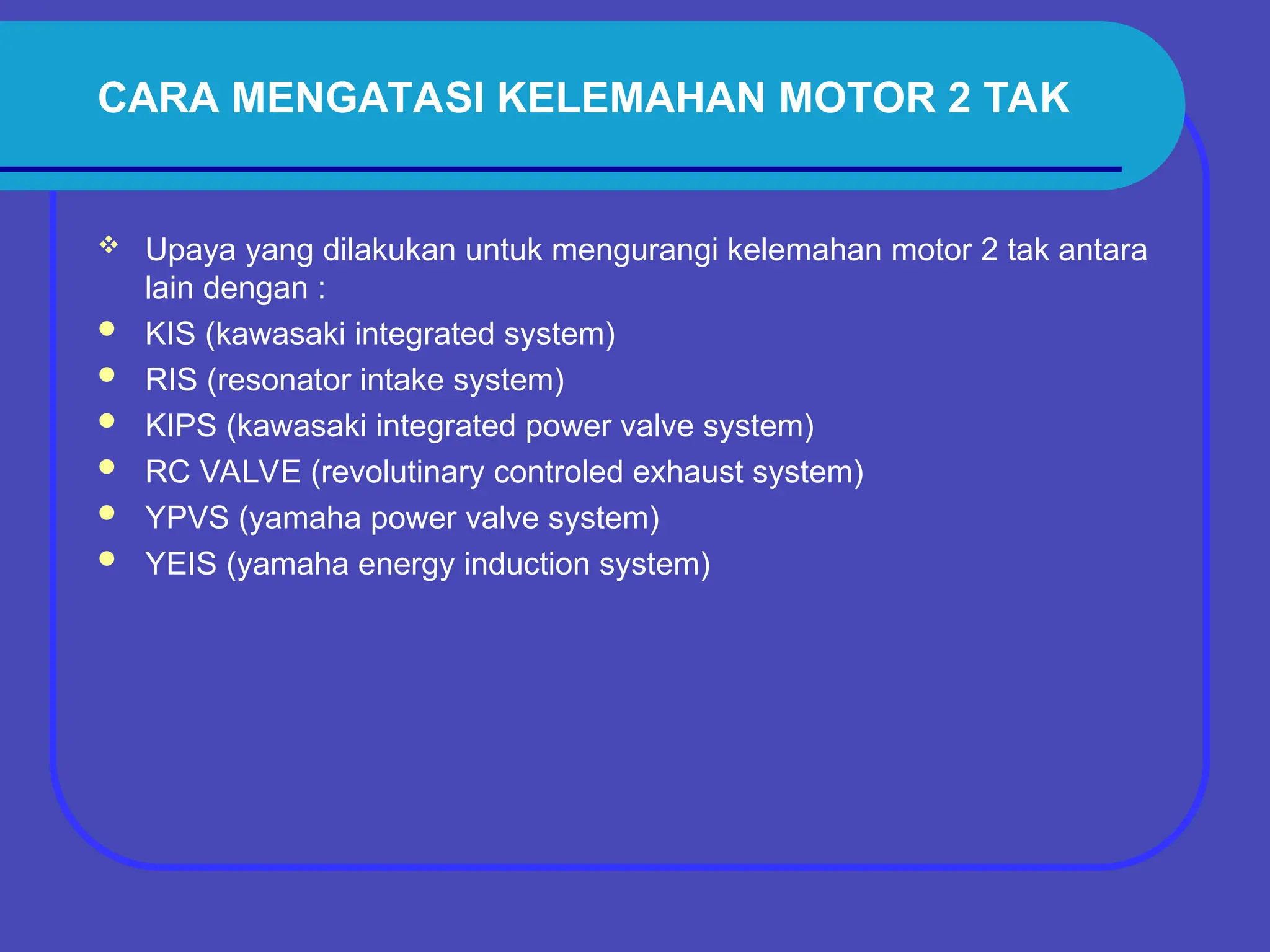 414858692-Cara-Kerja-Motor-2-Tak-Dan-4-Tak.ppt