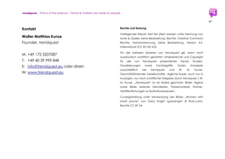trendquest. Time is of the essence – Trends & Markets & People.
49
Veranstaltungen seitens Trendquest:
 Trendtalk „Digitale Integration &
Inklusion“, 01.10.2015, 18:45 Uhr, Ministry
Group,Lounge Cremon 36, 20457
Hamburg
Im Rahmen der monatlichen trendtalk-
Reihe lud Trendquest am 1. Oktober
2015 zum Hamburger trendtalk ein mit
dem Thema: „Flüchtlngskrise - Digitale
Integration/Inklusion“ Experten aus
Forschung und Digital-Wirtschaft
diskutierten gemeinsam mit Publikum
und trendquest-Gründer Walter
Matthias Kunze bestehende und
machbare Lösungswege.
Teilnehmende Sprecher:
 Finn Malte Hinrichsen, Initiator
Integrations-Initiative
refugeehelper
http://refugeehelper.net
 Lothar Hotz, HITEC – Hamburger
Informatik Technologie-Center,
http://www.hitec-hh.de
Umsetzg. Transparenzportal Hamburg
http://transparenz.hamburg.de
 Aape Pohjavirta
Chief Evangelist and Founder
Funzi – mobile Lernplattform
http://funzi.fi
 Oliver Rößling, CSO/COO
Absolute Software GmbH
http://absolute.de
 