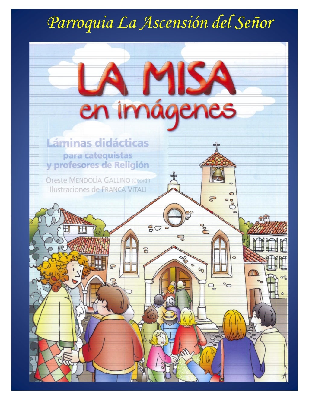 Parroquia La Ascensión del Señor