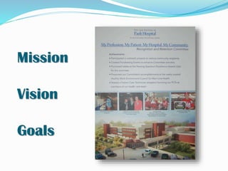 Mission
Vision
Goals
 