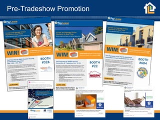 Pre-Tradeshow Promotion
 