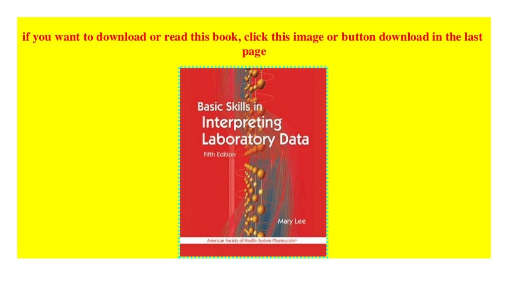 Basic Skills in Interpreting Laboratory Data [download]_p.d.f