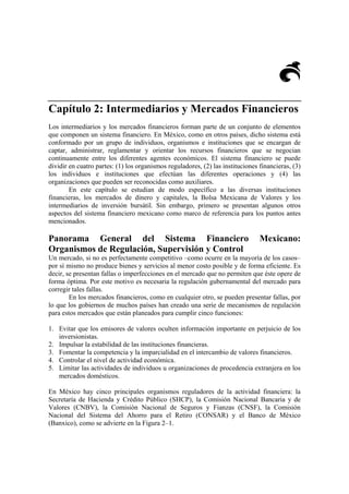 Capítulo 2: Intermediarios y Mercados Financieros
Los intermediarios y los mercados financieros forman parte de un conjunt...