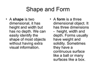 Shape Form Definition 418775130-the-elements-and-principles-of-art-ppt-ppt.ppt