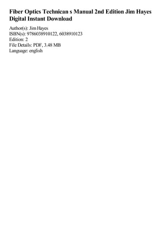 Fiber Optics Technican s Manual 2nd Edition Jim Hayes | PDF