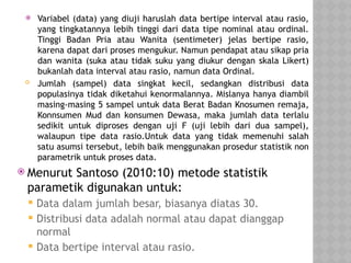 Tipe Data Rasio 418824219-PPT-K-3-STATISTIK-PARAMETRIK-DAN-NON-PARAMETRIK-pptx.pptx