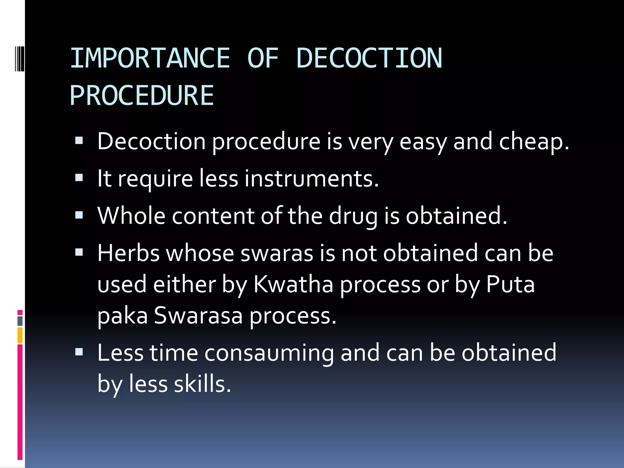 Decocation Process CONCEPT OF EXTRACTION AND EXPREESION | PPTX