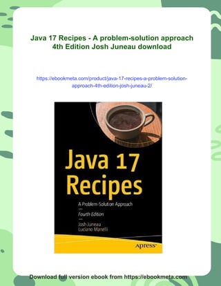 Recipe Book Next To Java Code Java 17 Recipes - A problem-solution approach 4th Edition Josh Juneau | PDF