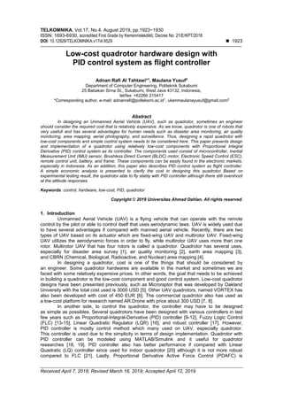 Low-cost quadrotor hardware design with PID control system as flight ...