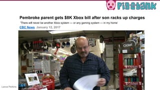 Pembroke parent gets $8K Xbox bill after son racks up charges
'There will never be another Xbox system — or any gaming system — in my home’
CBC News January 12, 2017
Lance Perkins
 