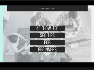 SEO for Beginners: 41 "How to Do SEO" Tips - Free Course