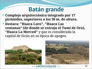 Sican Pyramids CULTURA SICAN - CULTURA SICAN COMPLETO.pptx
