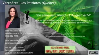 Verchères—Les Patriotes (Quebec) 
"no statement found - 13 Sept 2014" 
13 Sept 2014 “No statement found“ 
OnTheWeb.ca 
htt...