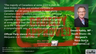 South Shore—St. Margaret's (Nova Scotia) 
"The majority of Canadians at some point in their life have 
broken the law and ...