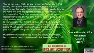 Nickel Belt (Ontario) 
"One of the things that I do as a member of Parliament is that I call my 
constituents when they se...