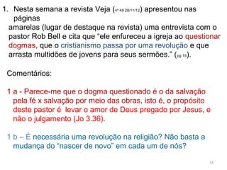 14
IV. A natureza da verdadeira sabedoria
Definição de sabedoria 3.13-
18
Sabedoria na vida espiritual 4.1-10
Sabedoria nos relacionamentos regidos pela lei 4.11-12
Sabedoria nos planos comerciais 4.13-17
Sabedoria nos problemas do trabalho 5.1-6
Sabedoria ao esperar pelo Senhor 5.7-11
Sabedoria na linguagem 5.12
Sabedoria na aflição 5.13-18
V. Conclusão: o propósito da sabedoria 5.19-20
 