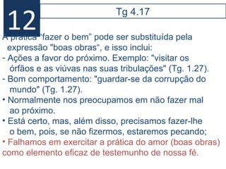 AS QUALIDADES DO CARÁTER
CRISTÃO
5.12 Honrado
5.11 Perseverante
5.9 Não se queixar
5.7 Paciente
FÉ
16
 