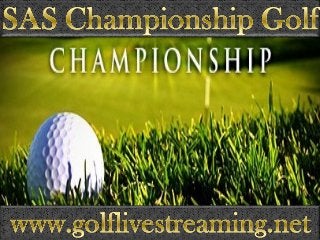 golf SAS Championship online