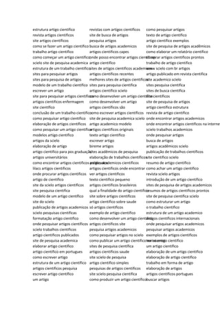 estrutura artigo cientifico
revista artigos cientificos
site artigos científicos
como se fazer um artigo cientifico
trabalho artigo cientifico
como começar um artigo cientifico
scielo site de pesquisa academica
estrutura de um trabalho cientifico
sites para pesquisar artigos
sites para pesquisa de artigos
modelo de um trabalho cientifico
escrever um artigo
site para pesquisar artigos cientificos
artigos cientificos enfermagem
site científico
conclusão de um trabalho cientifico
como pesquisar artigo cientifico
elaboração de artigos científicos
como pesquisar um artigo cientifico
modelos artigo cientifico
artigos da scielo
elaboração de artigo
artigo cientifico para pos graduação
artigos universitários
como encontrar artigos cientificos publicados
lilacs artigos cientificos
onde procurar artigos cientificos
artigo de cientifico
site da scielo artigos cientificos
site pesquisa cientifica
modelo de um artigo científico
site do scielo
publicação de artigos academicos
scielo pesquisas cientificas
formatação artigo cientifico
onde pesquisar artigos científicos
scielo trabalhos cientificos
artigo cientificos publicados
site de pesquisa academica
elaborar artigo cientifico
artigo cientifico em portugues
como escrever artigo
estrutura de um artigo científico
artigos cientificos pesquisa
escrever artigo científico
um artigo
revistas com artigos cientificos
site de busca de artigos
pesquisa artigos
busca de artigos academicos
artigos cientificos capes
onde posso encontrar artigos cientificos
artigo cientifíco
sites de artigos cientificos academicos
artigos cientificos recentes
melhores sites de artigos cientificos
sites para pesquisa cientifica
artigos cientifico scielo
como desenvolver um artigo científico
como desenvolver um artigo
artigos científicos são
como escrever artigos científicos
site de pesquisa academica scielo
artigo academico modelo
artigos cientificos originais
texto artigo cientifico
escrever artigo
bireme artigos
sites acadêmicos de pesquisa
elaboração de trabalhos científicos
artigos academicos cientificos
artigos cientificos onde encontrar
ver artigos cientificos
texto cientifico pequeno
artigos cientificos brasileiros
qual a finalidade do artigo cientifico
site sobre artigos cientificos
artigo cientifico sobre saude
só artigos cientificos
exemplo de artigo cientifico
como desenvolver um artigo cientifico
artigos cientificos site
pesquisa artigos academicos
como pesquisar artigos no scielo
como publicar um artigo cientifico na internet
sites de pesquisa científica
artigos cientificos saude
site scielo de pesquisa
artigo cientifico simples
pesquisas de artigos cientificos
site scielo pesquisa cientifica
como produzir um artigo científico
como pesquisar artigos
texto de artigo cientifico
artigo cientifico exemplos
site de pesquisa de artigos acadêmicos
como elaborar um relatório científico
comprar artigos cientificos prontos
trabalho de artigo cientifico
www scielo com br artigos
artigo publicado em revista cientifica
site academico scielo
sites pesquisa cientifica
sites de busca cientifica
site cientificos
site de pesquisa de artigos
artigo científico estrutura
revista de artigo cientifico
onde encontrar artigos academicos
onde encontrar artigos cientificos na internet
scielo trabalhos academicos
onde pesquisar artigos
busca de artigos
artigos acadêmicos scielo
publicação de trabalhos científicos
site cientifico scielo
resumo de artigo científico
como achar um artigo cientifico
revista scielo artigos
introdução de um artigo cientifico
sites de pesquisa de artigos academicos
resumos de artigos cientificos prontos
site de pesquisa cientifica scielo
como estruturar um artigo
o trabalho cientifico
estrutura de um artigo academico
artigos cientificos internacionais
onde pesquisar artigos academicos
pesquisar artigos academicos
exemplos de artigos cientificos
temas artigo cientifico
um artigo científico
elaboração de um artigo cientifico
elaboração de artigo cientifico
trabalho em forma de artigo
elaboração de artigos
artigos cientificos portugues
buscar artigos
 