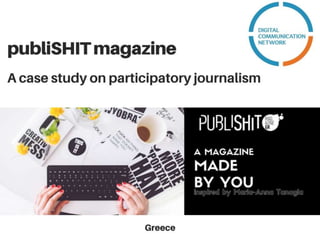 Case Study: Participatory Journalism by Maria-Anna Tanagia