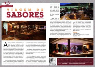 Por Ronia Alves




                       Ronia Christina Freire Alves é jornalista com especialização na área gastronômica
                       (Cátedra Ferran Adrià de Cultura Gastronómica y Ciencias de la Alimentación).
                       Sócia do site Brasília no Prato há 8 meses, Ronia possui vasta experiência no ramo.

                       Contato: 61 9261-2778 ou revistaposiatividade@yahoo.com.br

24                                                                                                           25
 