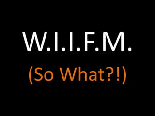 Ask for It!Site-wideIncentDemonstrateAssureCapitalize w/effective welcome email