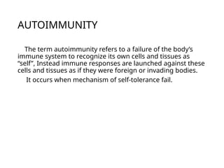 Comprehensive Overview of Autoimmunity and Autoimmune Diseases | PPTX