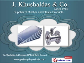 Supplier of Rubber and Plastic Products
 