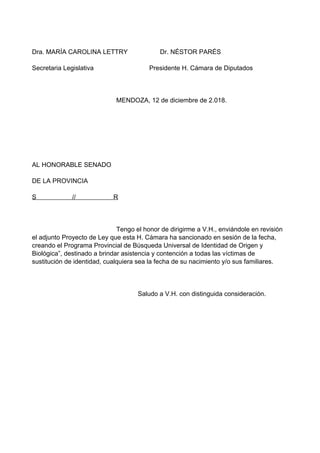 Dra. MARÍA CAROLINA LETTRY Dr. NÉSTOR PARÉS
Secretaria Legislativa Presidente H. Cámara de Diputados
MENDOZA, 12 de diciem...