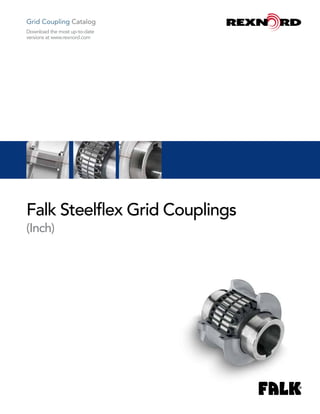 421-110_Falk-Steelflex-Grid-Couplings_Catalog BOBA DE SUCCIÓN DE.