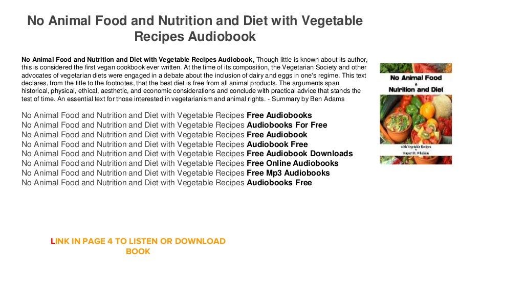 No Animal Food and Nutrition and Diet with Vegetable Recipes Audioboo…