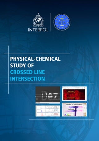 PHYSICAL-CHEMICAL
STUDY OF
CROSSED LINE
INTERSECTION
 