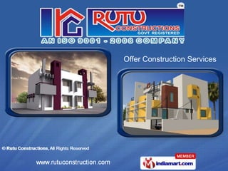 Offer Construction Services
 