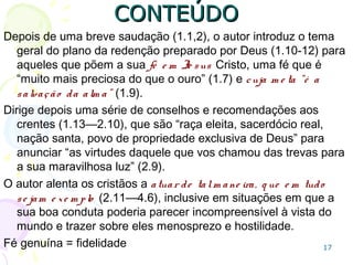 17
Particularidades
 