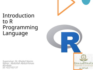 Introduction to R programming language and its impact | PPTX