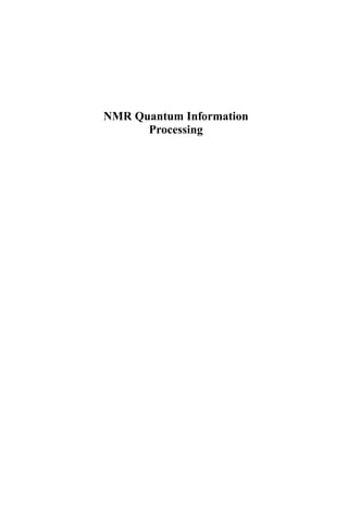 NMR quantum information processing 1st ed Edition Ivan Oliveira | PDF