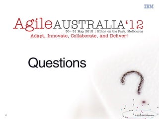 17   © 2012 IBM Corporation
 