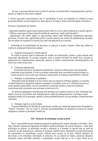 , adica potentialul de a comite atacuri neprovocate, cel 
putin în anumite circumstante deosebite si al treilea termen  