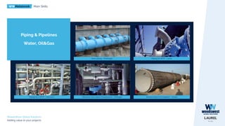 WWMetalwork Main Skills
WeedsWest Global Solutions
Adding value to your projects
Piping & Pipelines
Water, Oil&Gas
Dam piping - Pedrogão
Suction pipes for irrigation - Orada
Piping for WTP - Lever
Piping for a WTP - Morocco Piping for the Lisbon Oceanarium - Portugal
 