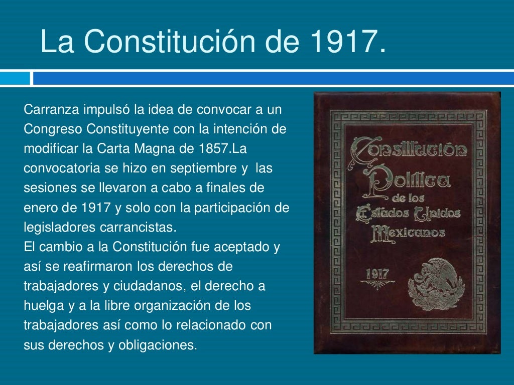 Constitucion de 1917 y el Gobierno de Venustiano Carranza