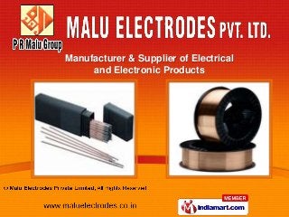 Manufacturer & Supplier of Electrical
     and Electronic Products
 