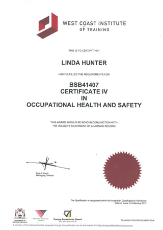 HUNTER, Linda - Cert IV OHS